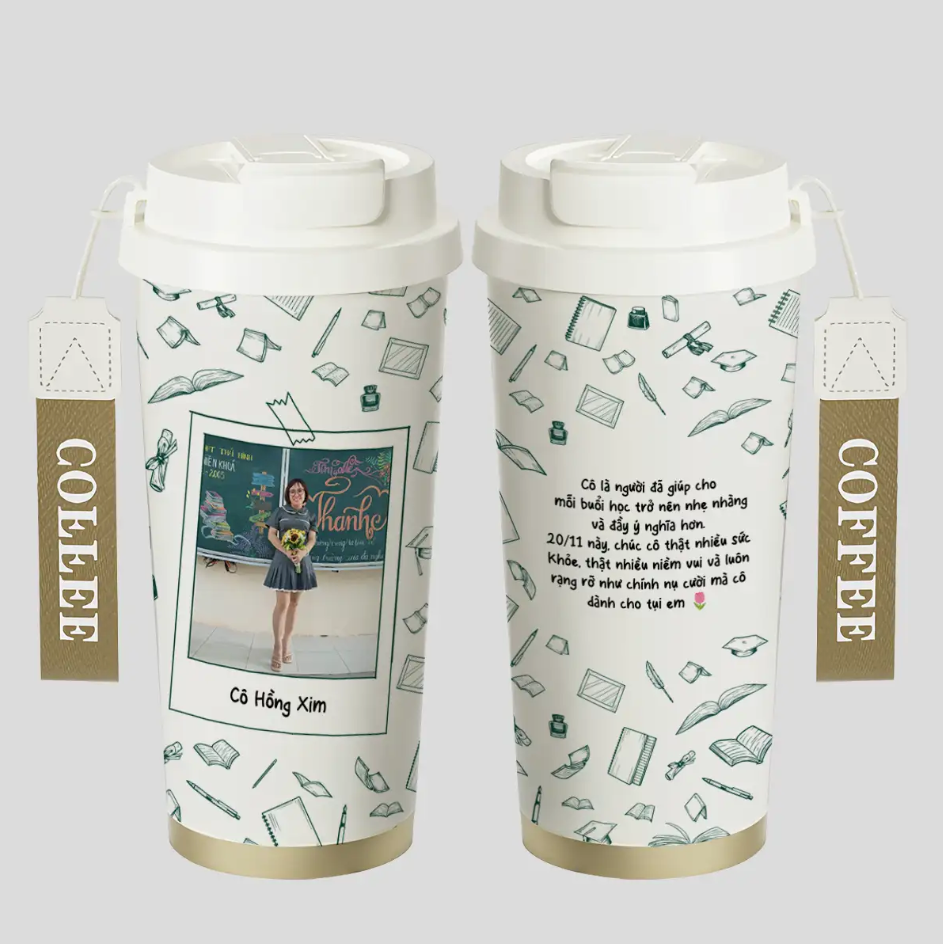 LY GIỮ NHIỆT KỶ NIỆM NGÀY NHÀ GIÁO - Quà tặng cá nhân hóa, in theo yêu cầu - Ly giữ nhiệt cao cấp 520ML, quà tặng tri ân thầy cô